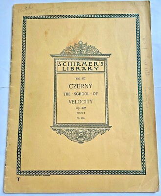 Czerny 299 School Of Velocity Piano Book 1 Vol 161-165 Schirmer's Library c:1893