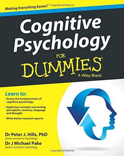 Cognitive Psychology For Dummies (For Dummies (Lifestyle)) - Hills, Peter J.