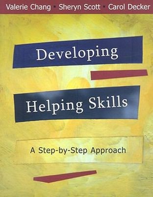 Developing Helping Skills : A Step-by-Step Approach Paperback