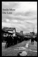Joshua Rayburn | Smile More Die Less | Taschenbuch | Englisch (2021) | [.]