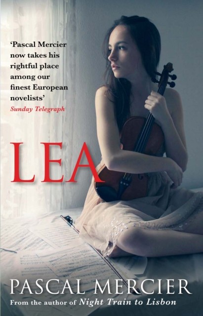 Lea by Pascal Mercier (Paperback Book)