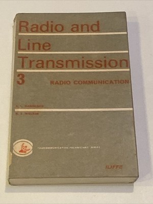 Radio And Line Transmission 3 Funkkommunikation von G. L. Danielson (gebundenes Cover)
