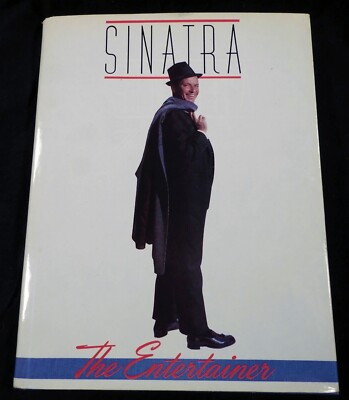 Sinatra, The Entertainer, Rare Book Inscribed by the Author, Color Pictures