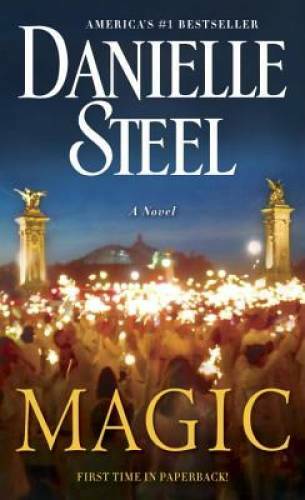 Magic: A Novel - Mass Market Paperback By Steel, Danielle - VERY GOOD