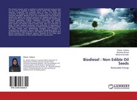 Biodiesel : Non Edible Oil Seeds Muhammad Zafar