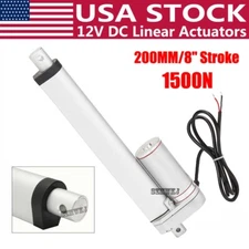 Heavy Duty 8" Inch Stroke Linear Actuator 1500N/ 330lbs Pound Max Lift 12V Motor