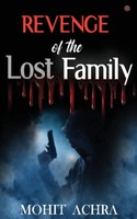Revenge Of The Lost Family Mohit Achra Taschenbuch Englisch 2021