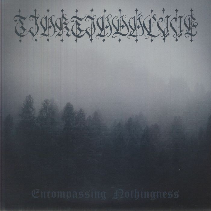 TJAKTJADALVVE - Encompassing Nothingness - Vinyl (LP)
