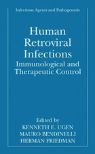 Ugen - Human Retroviral Infections   Immunological and Therapeutic Con - X555z