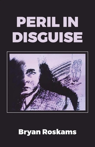 Bryan Roskams | Peril In Disguise | Taschenbuch | Englisch (2019)-image