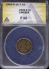 1909 S 1C Lincoln Wheat Cent ANACS F 12 Fine