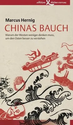 Chinas Bauch Marcus Hernig Buch 230 S. Deutsch 2015 Edition Einwurf