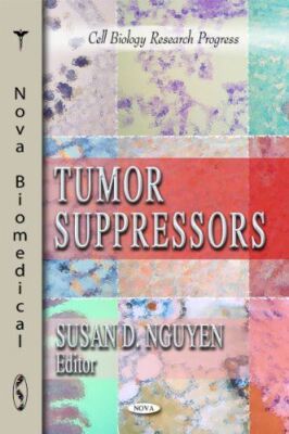 Tumor Suppressors (Cell Biology Research Progress) (Hardcover)
