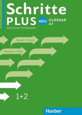 Hueber Verlag GmbH & Co. KG; Sabina Siwczyk-Lammers / Schritte plus Neu 1+2