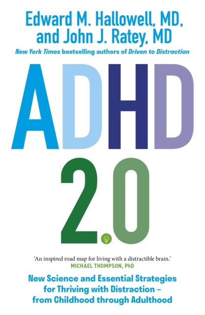 ADHD 2.0 by Edward M. Hallowell (Paperback Book)