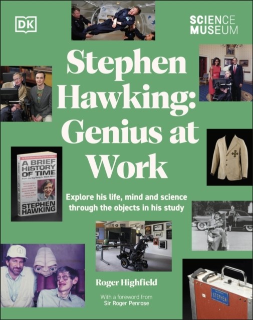 The Science Museum Stephen Hawking Genius at Work: Explore His Life, Mind and Science Through the Objects in His Study - Image 3