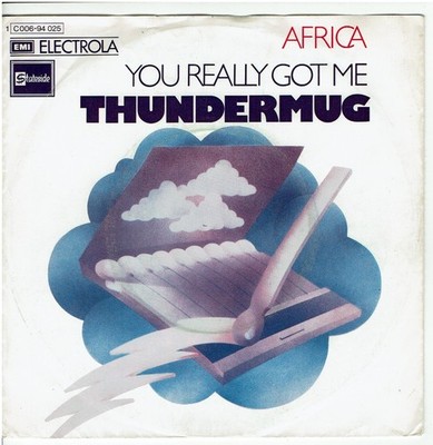 7'' Single, Thundermug - Africa / You Really Got Me ( cv The Kinks )