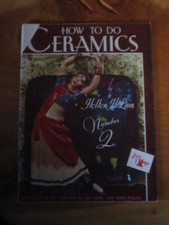 ART BOOK HOW TO DO CERAMICS NUMBER 2 BY HELEN H. LION   *** MUST SEE *