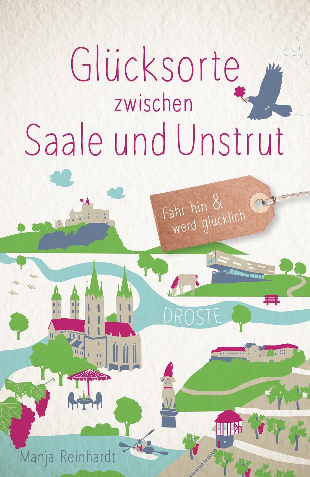 Thumbnail - Glücksorte Zwischen Saale Und Unstrut, Manja Reinhardt