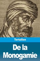 De La Monogamie Tertullien Taschenbuch FranzöSisch 2023 Prodinnova