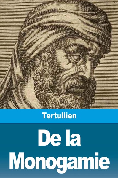 De La Monogamie Tertullien Taschenbuch FranzöSisch 2023 Prodinnova-image