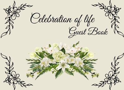 Celebration of Life Guest Book Funeral Guest Book I Memorial Service I Memory...