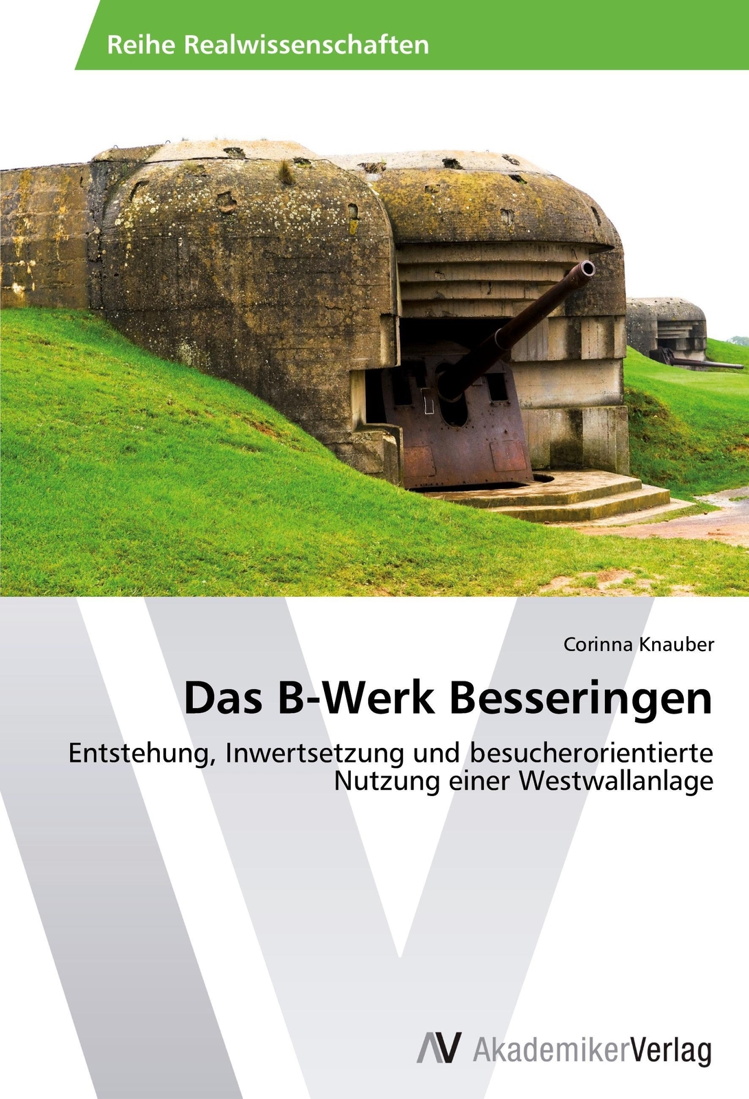 Thumbnail - Corinna Knauber | Das B-werk Besseringen | Taschenbuch | Deutsch