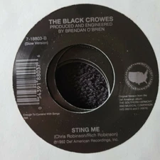 Black Crowes Thorn In My Pride/Sting Me 1992 Def American 45 New Mint Oop