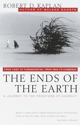 The Ends of The Earth (Vintage Departures) by Kaplan Paperback Book The Fast