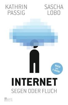 Internet - Segen oder Fluch: Buch inklusive E-Book von P... | Buch | Zustand gut