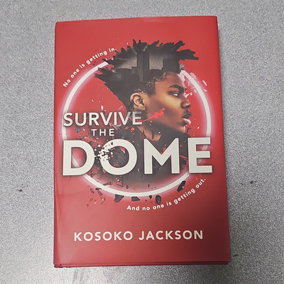 Survive the Dome by Kosoko Jackson (2022) Hardcover YA Dystopian Novel