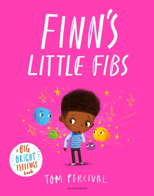 Finn's Little Fibs : A Big Bright Feelings Book Tom Percival - Image 7