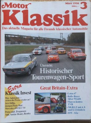 Motor Klassik 3/1990 - MGB GT, TVR, Marcos, RR Silver , u.a. - gut erhalten