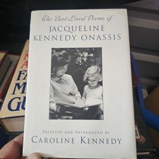THE BEST-LOVED POEMS OF JACQUELINE KENNEDY-ONASSIS by Caroline Kennedy (1ST ED)
