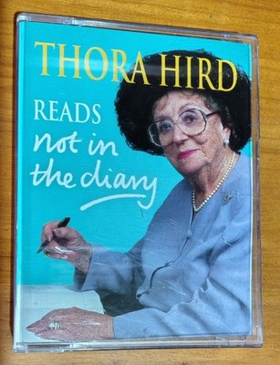 THORA HIRD, READS NOT IN THE DIARY 2 X AUDIOBOOK CASSETTES  EXCELLENT CONDITION!
