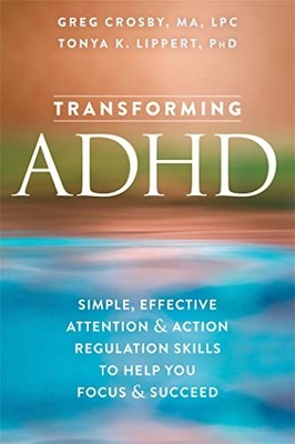 Transforming ADHD: Simple, Effectiv..., Lippert, Tonya 