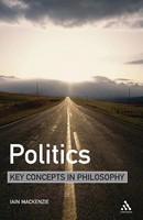 Iain Mackenzie | Politics | Taschenbuch | Englisch (2009) | Bloomsbury 3PL
