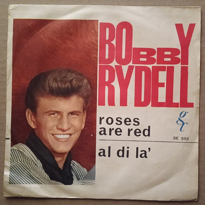 Vinyl 45 Runden Bobby RYDELL - Roses are red / Jenseits 1963