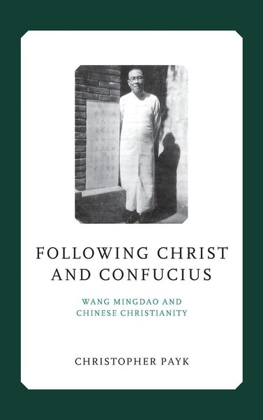 Christopher Payk | Following Christ And Confucius | Buch | Englisch (2024)-image