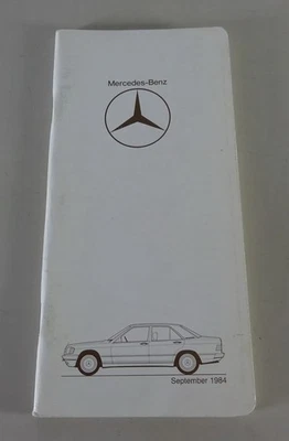 Data Book / Datenbuch Mercedes-Benz W201 / W123 / W126 / R107 Stand 09/1984 - Bild 1 von 3