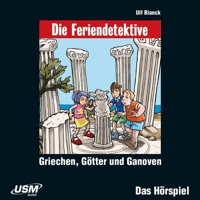 Die Feriendetektive: Griechen, Götter Und Ganoven, 1 Audio-cd | Ulf