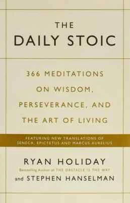 The Daily Stoic: 366 Meditations on Wisdom Paperback New Book