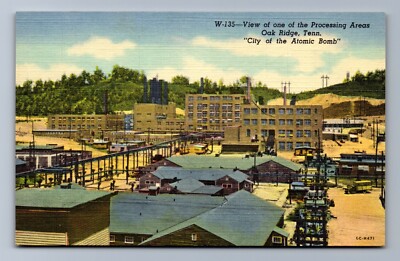 C.1945 OAK RIDGE TN ATOMIC CITY MANHATTAN PROJECT NUCLEAR FACILITY Postcard P10