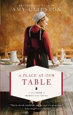 Image of Amy Clipston A Place at Our Table (Paperback) Amish Homestead Novel (US IMPORT)