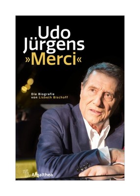 Udo Jürgens »Merci« von Lisbeth Bischoff