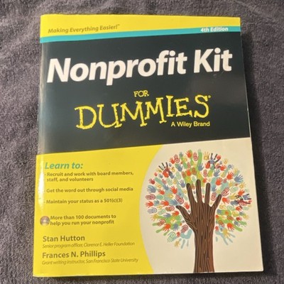 Nonprofit Kit for Dummies 4th Ed Stan Hutton/Phillips Wiley PB 2012 Bonus CD