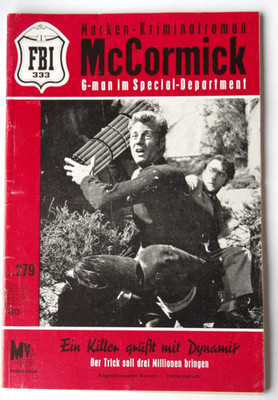 Inspektor McCormick -G-man-Band 279 - Ein Killer grüßt mit Dynamit