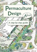 Permaculture Design | A Step By Step Guide | Aranya | Englisch | Taschenbuch