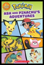 Ash and Pikachus Adventures (Pokmon) (Pokmon Classic Chapter Books) - GOOD
