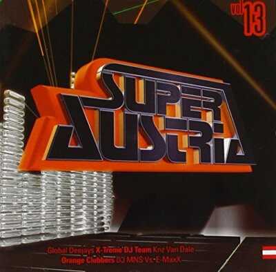 Various  - Super Austria - Local Sounds From Your Dancefloor Vol. 13 | CD